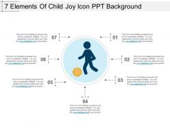 7 elements of child joy icon ppt background
