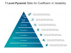 7 level pyramid slide for coefficient in variability infographic template