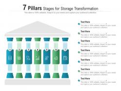7 Pillars Stages For Storage Transformation Infographic Template