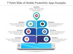 7 points slide of mobile productivity apps examples infographic template