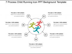 7 process child running icon ppt background template