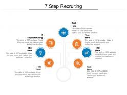7 step recruiting ppt powerpoint presentation professional slide download cpb
