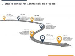 7 Step Roadmap For Construction Bid Proposal Ppt Powerpoint Presentation Styles Diagrams