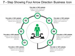 7 Step Showing Four Arrow Direction Business Icon
