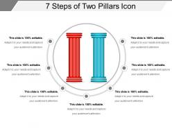 7 Steps Of Two Pillars Icon Presentation Outline