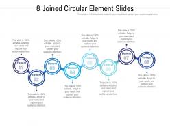 8 joined circular element slides