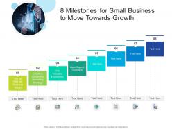 8 milestones for small business to move towards growth
