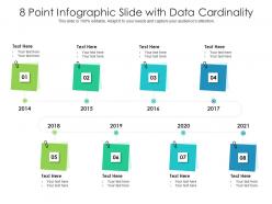 8 point infographic slide with data cardinality template