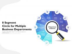 8 segment circle for multiple business departments
