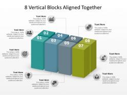 8 vertical blocks aligned together