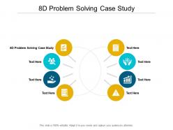 8d problem solving case study ppt powerpoint presentation gallery outline cpb