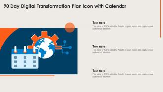 90 Day Digital Transformation Plan Icon With Calendar