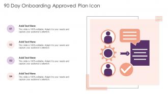 90 Day Onboarding Approved Plan Icon