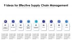 9 Ideas For Effective Supply Chain Management