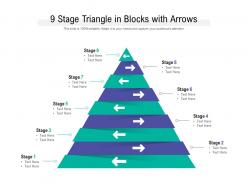 9 stage triangle in blocks with arrows