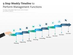 9 step weekly timeline to perform management functions