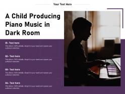 A child producing piano music in dark room