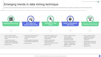 A Comprehensive Guide Emerging Trends In Data Mining Technique Data Analytics SS