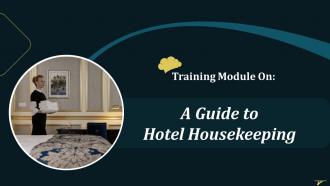 A Guide To Hotel Housekeeping Training Ppt