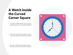 A watch inside the curved corner square