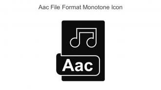 Aac File Format Monotone Icon In Powerpoint Pptx Png And Editable Eps Format