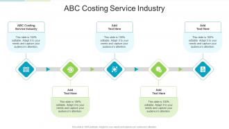 ABC Costing Service Industry In Powerpoint And Google Slides Cpb