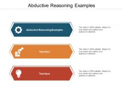 Abductive reasoning examples ppt powerpoint presentation slides download cpb