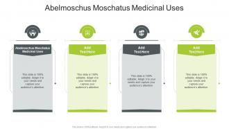 Abelmoschus Moschatus Medicinal Uses In Powerpoint And Google Slides Cpb