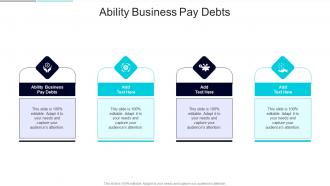 Ability Business Pay Debts In Powerpoint And Google Slides Cpb