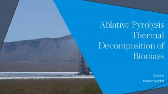 Ablative Pyrolysis Thermal Decomposition Biomass PPT Presentation ST AI