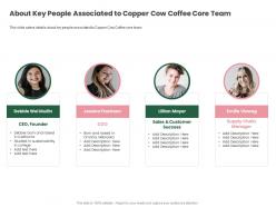 About key people associated to copper cow coffee funding elevator ppt portrait
