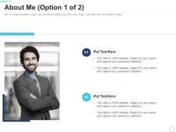 About me option 1 of 2 10 minutes self introduction ppt powerpoint presentation layouts maker