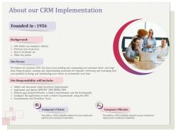 About our crm implementation background ppt file display