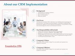About Our CRM Implementation Ppt Powerpoint Presentation Icon Show