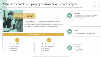 About Us For End To End Property Administration Service Proposal Ppt Slides Graphics