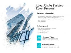 About us for fashion event proposal ppt outline picture