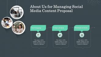 About us for managing social media content proposal ppt slides background images