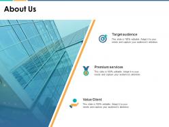 About us value client f140 ppt powerpoint presentation outline structure