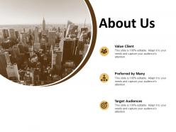 About us value client f782 ppt powerpoint presentation outline vector