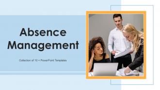 Absence Management Powerpoint Ppt Template Bundles