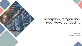 Absorption Refrigeration Heat Powered Cooling PPT Graphics AT