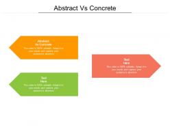 Abstract vs concrete ppt powerpoint presentation ideas graphics template cpb