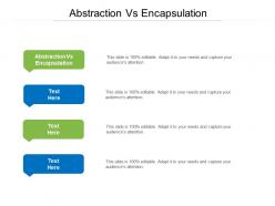 Abstraction vs encapsulation ppt powerpoint presentation ideas layout cpb