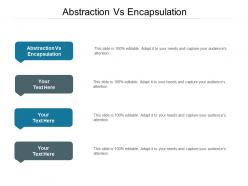 Abstraction vs encapsulation ppt powerpoint presentation infographics samples cpb
