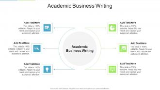 Academic Business Writing In Powerpoint And Google Slides Cpb