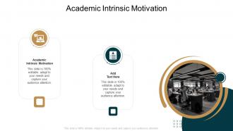 Academic Intrinsic Motivation In Powerpoint And Google Slides Cpb