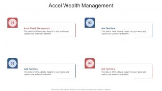 Accel Wealth Management In Powerpoint And Google Slides Cpb