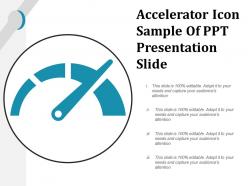 Accelerator icon sample of ppt presentation slide
