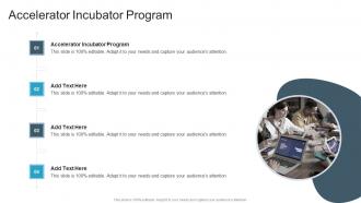 Accelerator Incubator Program In Powerpoint And Google Slides Cpb