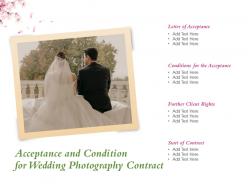 Acceptance and condition for wedding photography contract ppt powerpoint presentation model